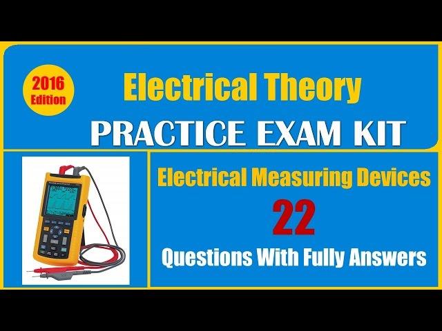 Electrical Measuring Devices Quiz (22 Questions With Fully Answers)