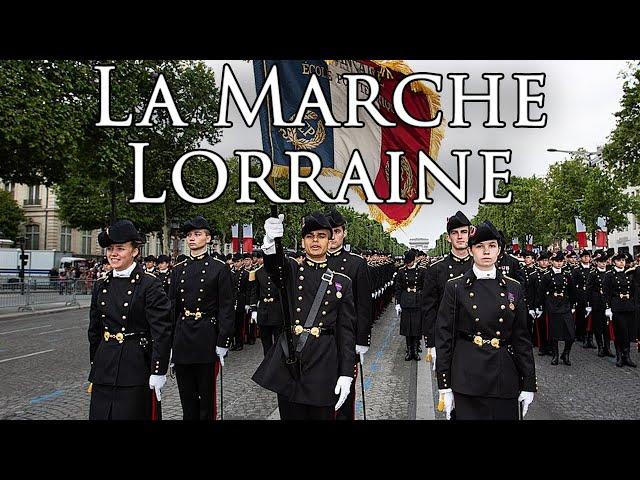 French March: La Marche Lorraine - The Lorraine March