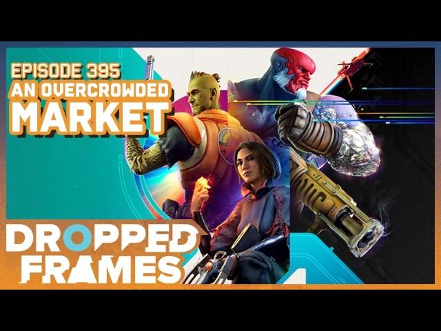 Once Human, Concord & The Death of Pog! - Dropped Frames Episode 395
