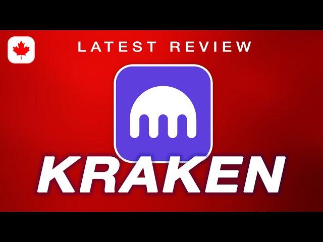 How Good is Kraken Canada in 2024?  (Honest Kraken Review)