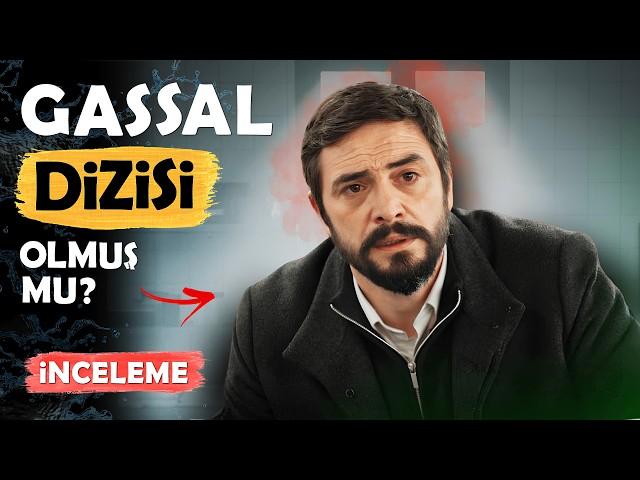 GASSAL Dizisindeki 7 DETAY! (Bu Dizi OLMUŞ MU?)