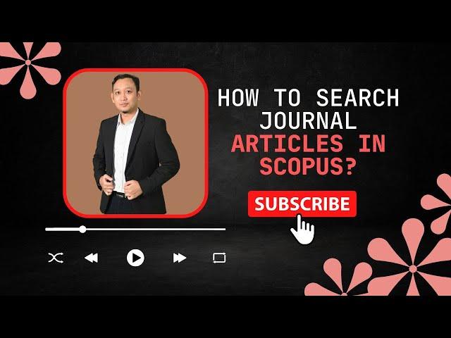 How to search journal articles in scopus Search for keywords in Scopus