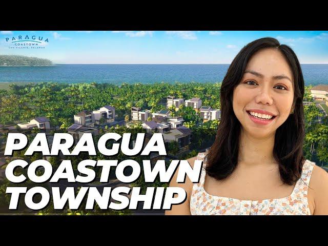 Paragua Coastown in San Vicente Palawan (by Megaworld)