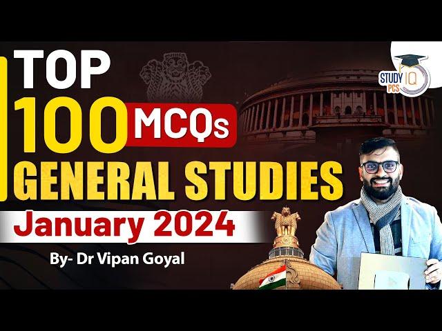 Top 100 General Studies MCQs Marathon Class by Dr Vipan Goyal l GS MCQs Marathon | StudyIQ PCS