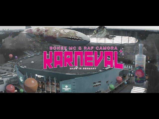 BONEZ MC & RAF CAMORA - KARNEVAL (prod. by X-Plosive)