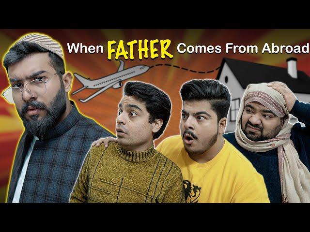 When Father Comes From Abroad | Unique MicroFilms | Comedy Skit | UMF