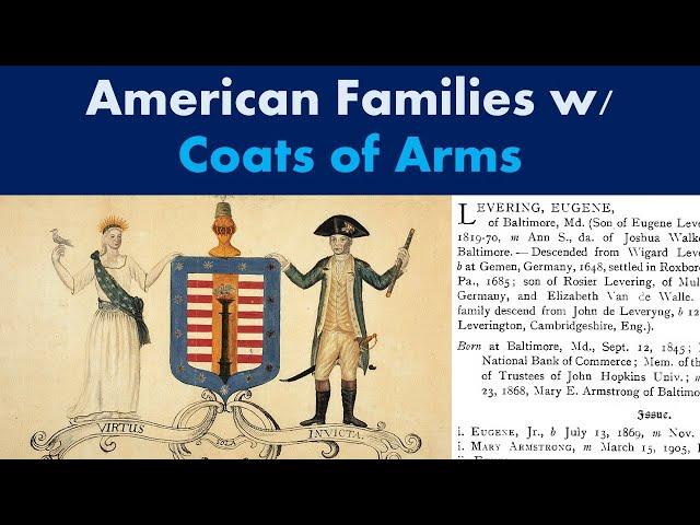 Coats of Arms of Our Ancestors who came to America