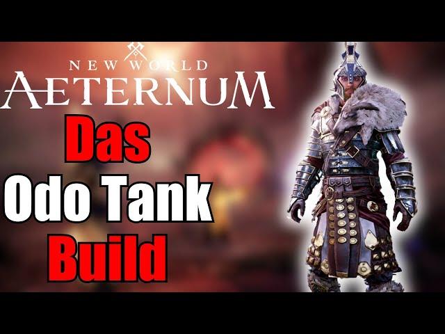 Das Odo Tank BuildNew World Aeternum