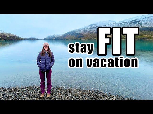 How to Stay HEALTHY & FIT while TRAVELING | BIGGEST TIPS