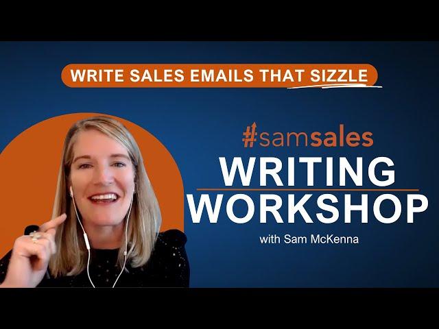 #samsales Sales Email Writing Workshop