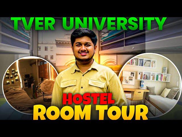 Hostel Tour of Tver State Medical University MBBS IN RUSSIA 