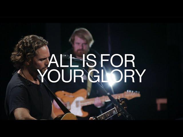 All is for Your Glory | Jeremy Riddle | Dwelling Place Anaheim Worship Moment
