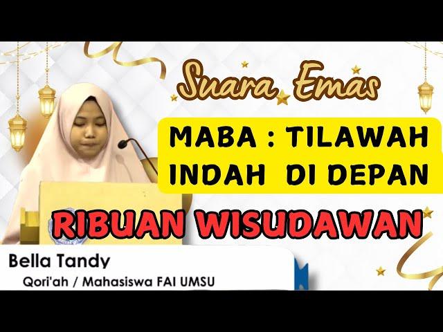 Suara Emas Maba: Tilawah Indah di Depan Ribuan Wisudawan