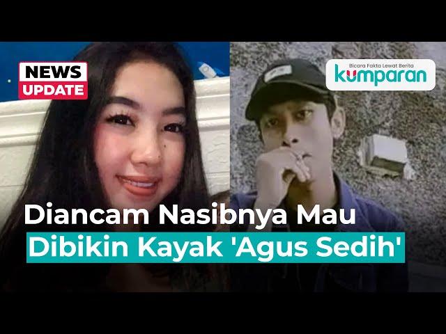 Farah Korban Air Keras Diancam Pelaku Mau Dibikin Seperti “Agus Sedih”