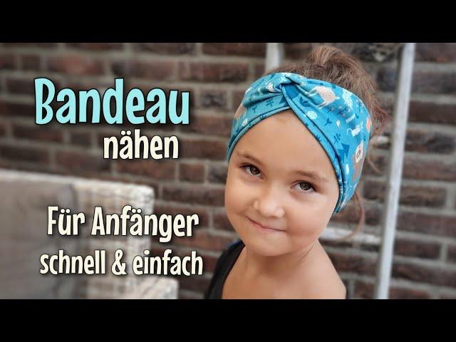 Bandeau / Stirnband - Nähanleitung OHNE Schnittmuster - Anfänger - Super einfach - Nähtinchen