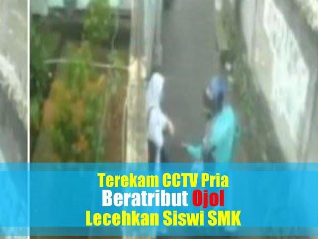 Detik-detik Terekam CCTV Ojol Lecehkan Siswi SMK, Modus Tanya Alamat lalu Remas Tubuh