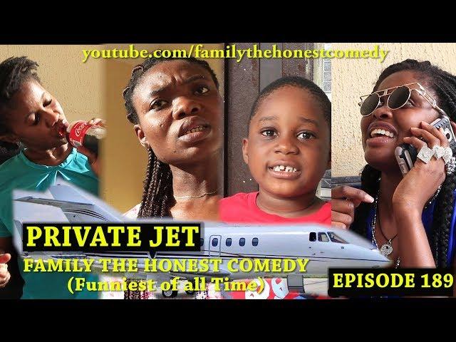 FUNNY VIDEO (PRIVATE JET) (Family The Honest Comedy) (Episode 189)