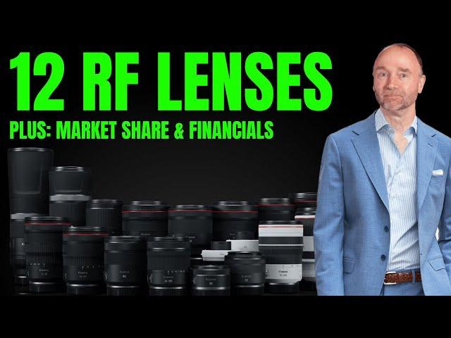 Canon RF - 12 New Lenses Coming