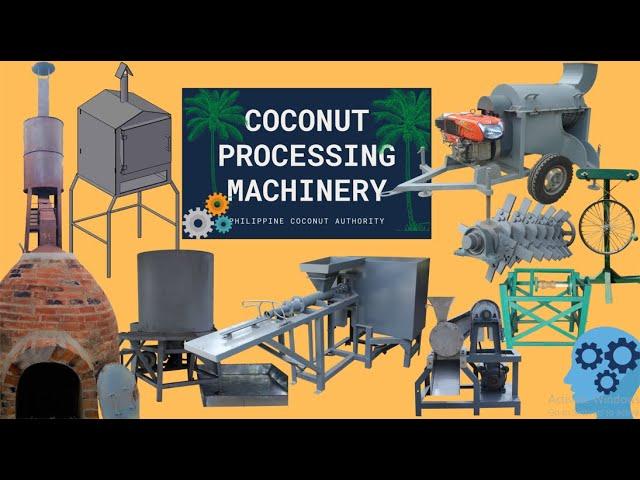 Coconut Processing Machinery and Technologies