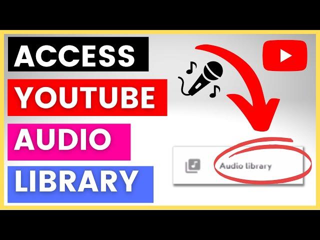 How To Access & Use YouTube Audio Library? [in 2024]