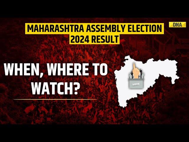 Maharashtra Assembly Election Results 2024: When, Where To Watch Poll Counting Live, Date And Time