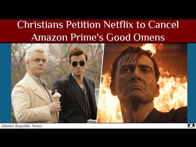 Christians Petition Netflix to Cancel Amazon Prime's Good Omens ️