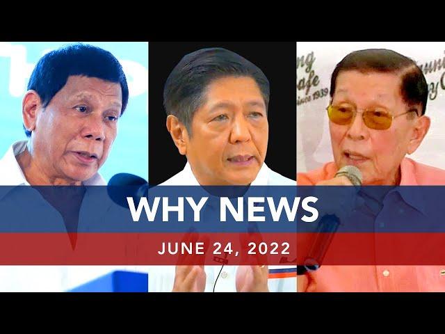 UNTV: Why News | June 24, 2022