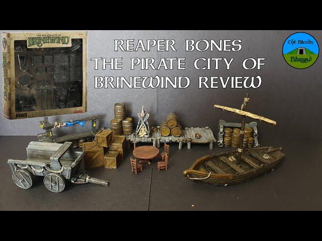 Terrain Review: Reaper Bones Pirate City of Brinewind Terrain for Dungeons and Dragons