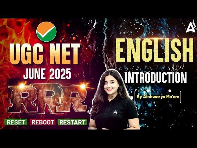 UGC NET June 2025 | UGC NET English Introduction RRR Reset Reboot Restart | By Aishwarya Ma'am