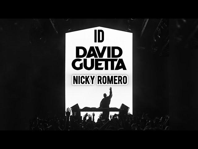 David Guetta x Nicky Romero - ID [w/ Shout Accapella]