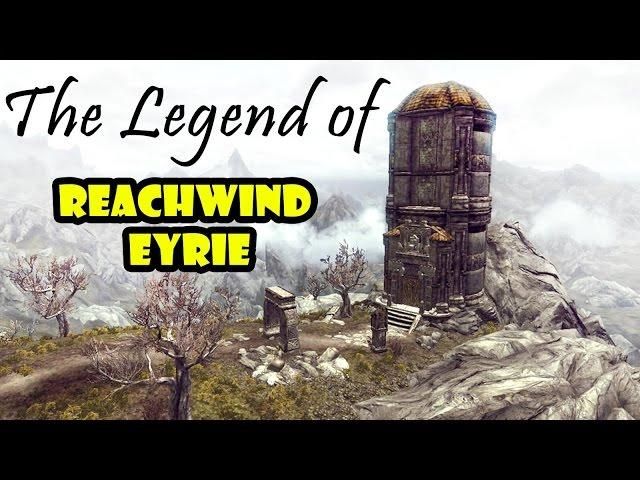 Skyrim: The Legend of Reachwind Eyrie