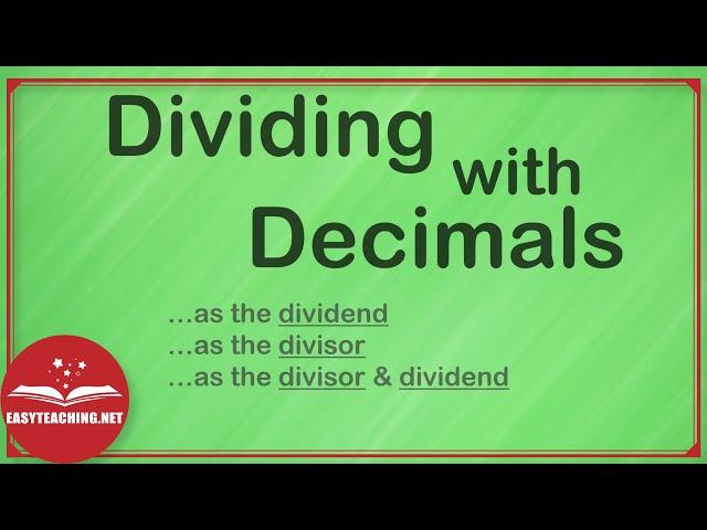 Dividing with Decimals: Divisor & Dividend | EasyTeaching