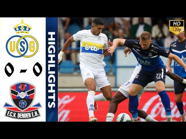 Union St. Gilloise vs FCV Dender EH 0-0 Highlights | Union Saint-Gilloise - Dender | Pro League 2024