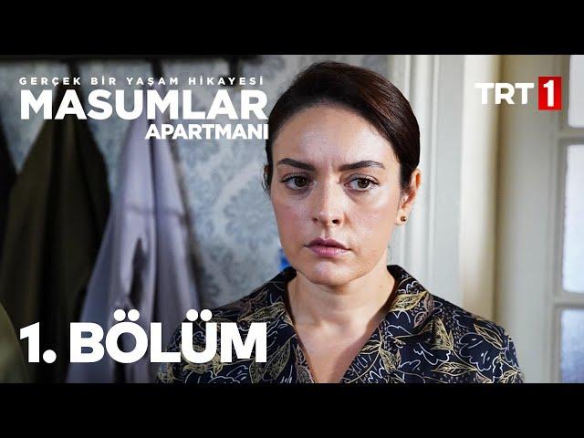 Masumlar Apartmanı 1. Bölüm