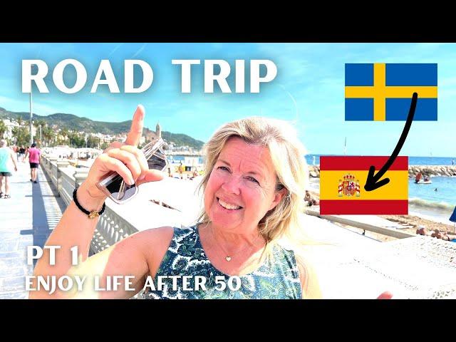 Road Trip Sweden - Spain Pt 1 | Enjoy Life After 50