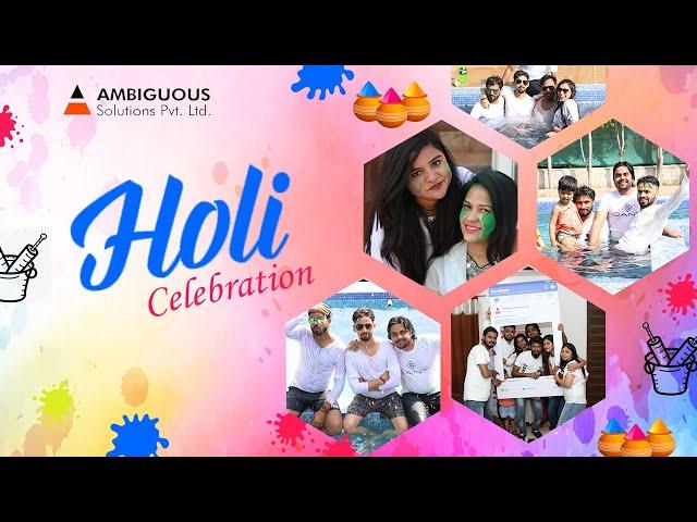 Holi Celebrations 2021 | Life @Ambiguousit | Ambiguous Solutions