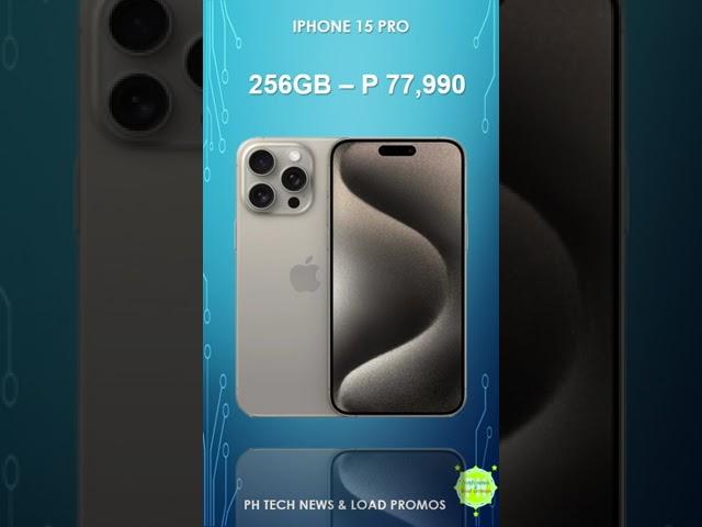 IPHONE 15 PRO PRICE | PHILIPPINES