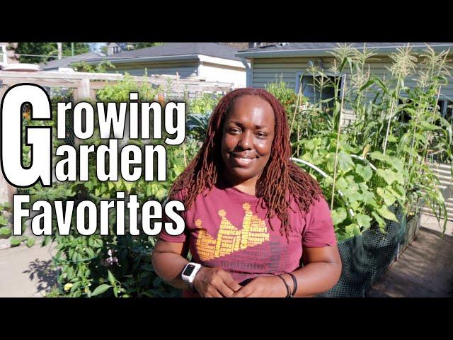 Growing my Garden Favorites