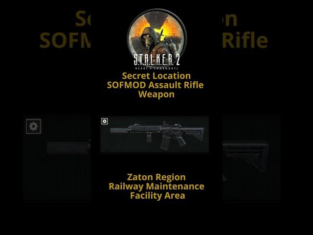 S.T.A.L.K.E.R. 2: Heart of Chornoby SOFMOD Assault Rifle Weapon Location #stalker2 #stalker2gameplay