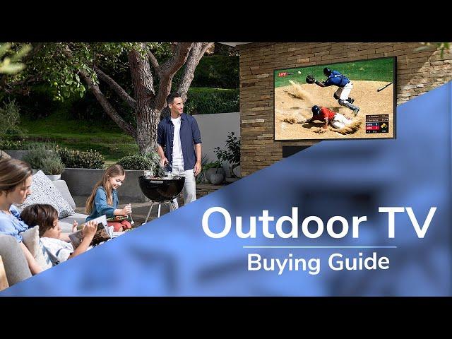 Outdoor TV Buying Guide