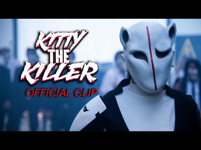 Kitty the Killer (2024) Official Clip -  Who Wants To Die First