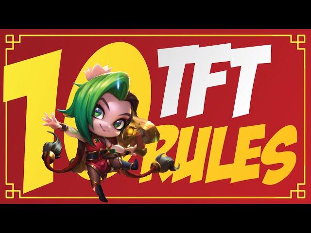 10 STANDARD rules to follow | TFT