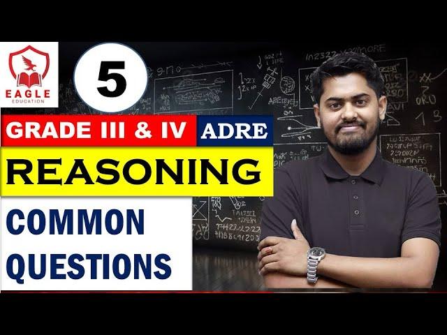 REASONING/CLASS no 5/ By Abhijit Sir/ADRE/GRADE III & GRADE IV / EAGLE EDUCATION
