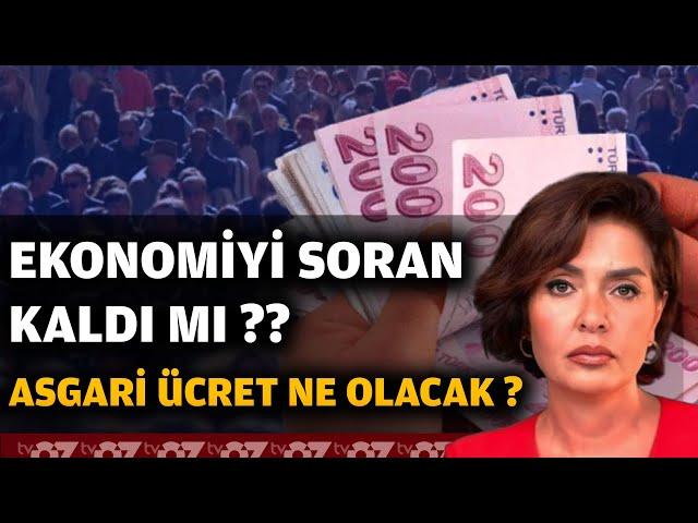 EKONOMİYİ SORAN KALDI MI ?? ASGARİ ÜCRET NE OLACAK ?