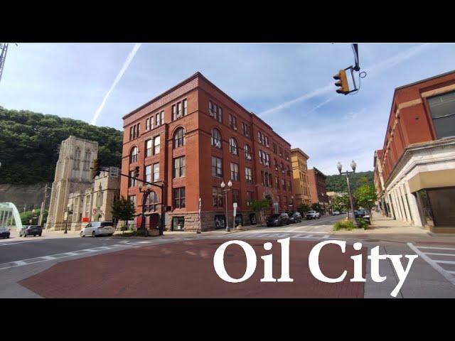 Oil City, Pennsylvania (Tour & History) USA