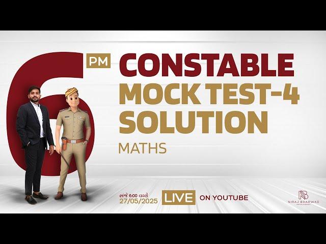 CONSTABLE | MOCKTEST - 4 | MATHS | SOLUTION BY NIRAJ BHARWAD |