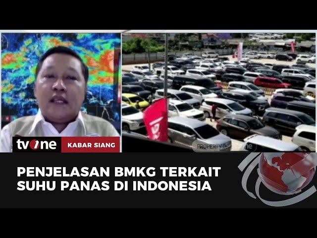 BMKG Sebut Cuaca Panas di Indonesia Bukan Gelombang Panas | Kabar Siang tvOne