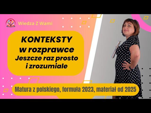 Kontekst na maturze jeszcze raz