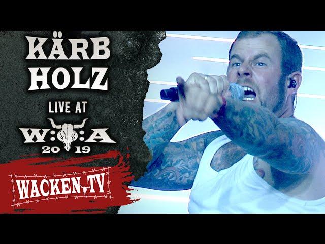 Kärbholz - Full Show - Live at Wacken Open Air 2019