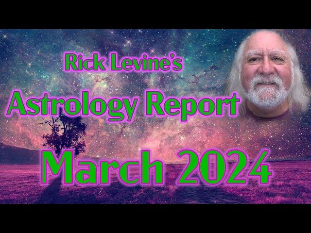Rick Levine's March 2024 Forecast: ELUSIVE DREAMS (Don't Stop Believing)